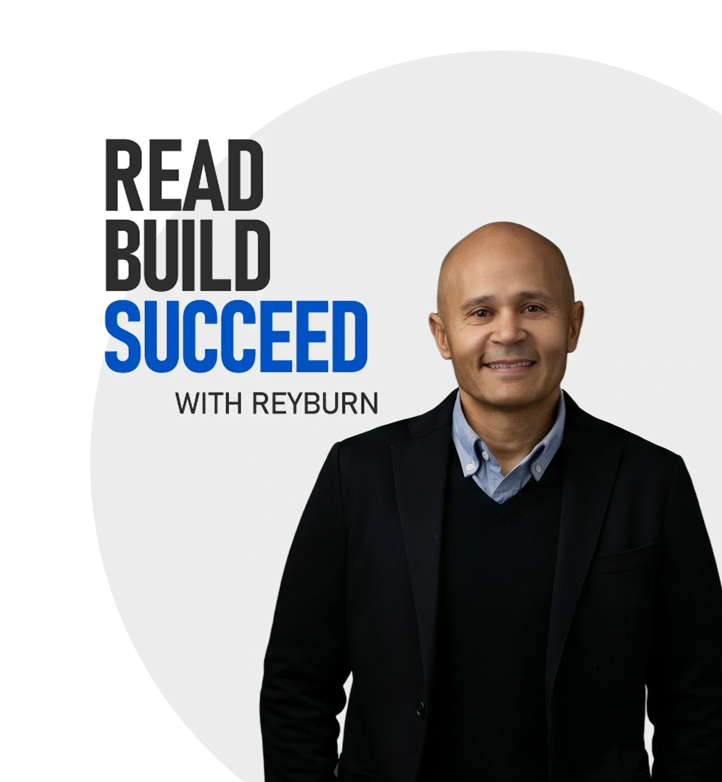 Read Build Succeed with Reyburn